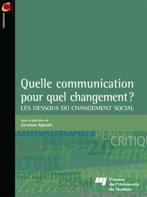 cover image of Quelle communication pour quel changement?